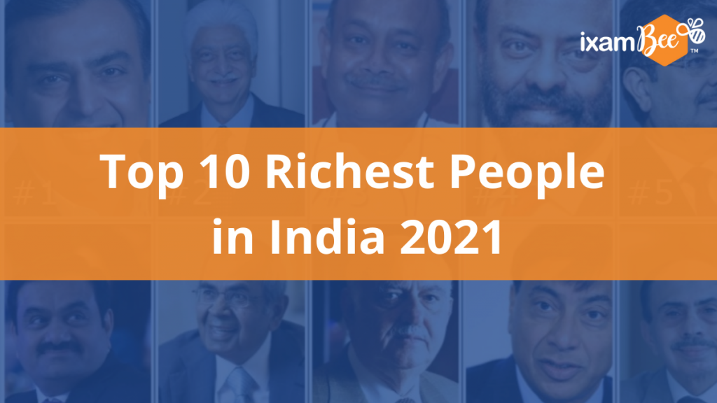 Top 10 Richest People in India 2021- List