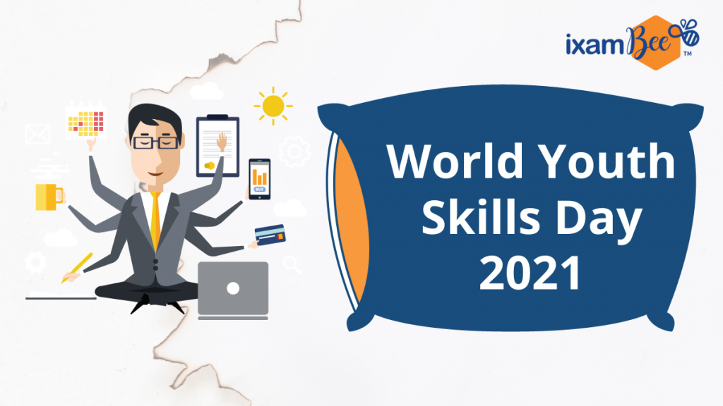 World Youth Skills Day.