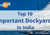 Important Dockyards in India.