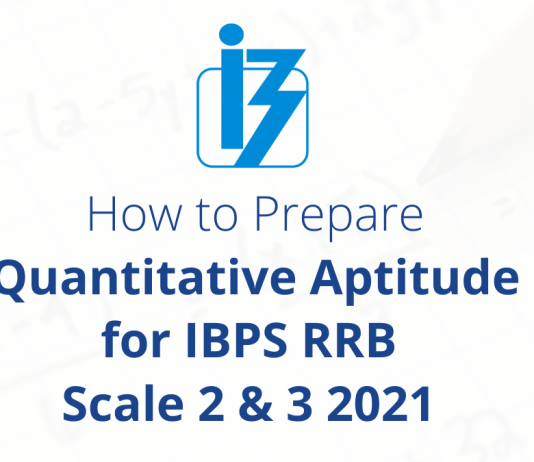 How to Prepare Quantitative Aptitude for IBPS RRB Scale 2 & 3