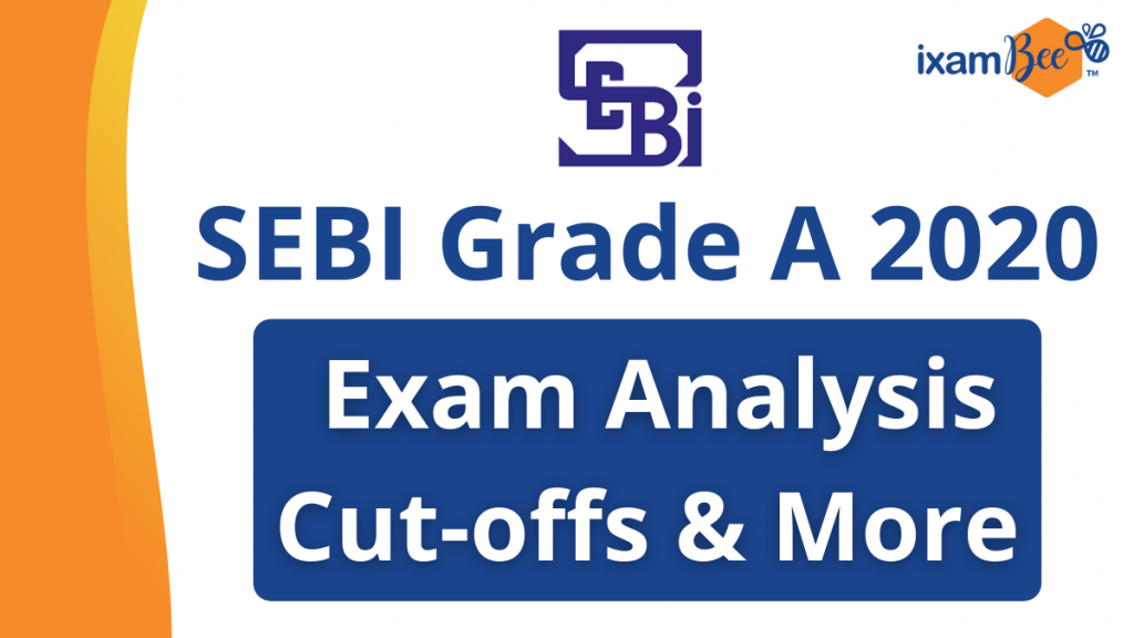 SEBI Grade A Exam Analysis 2020.
