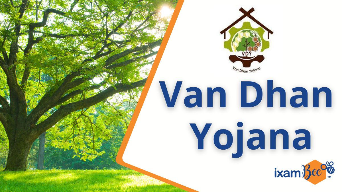 Van Dhan Yojana