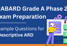NABARD Grade A Phase 2 Exam Preparation: Sample Questions for Descriptive ARD