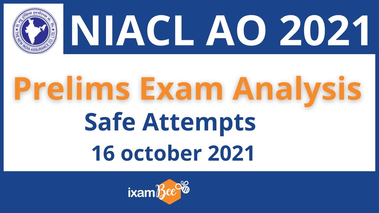 NIACL AO Prelims 2021 Exam Analysis All Shifts