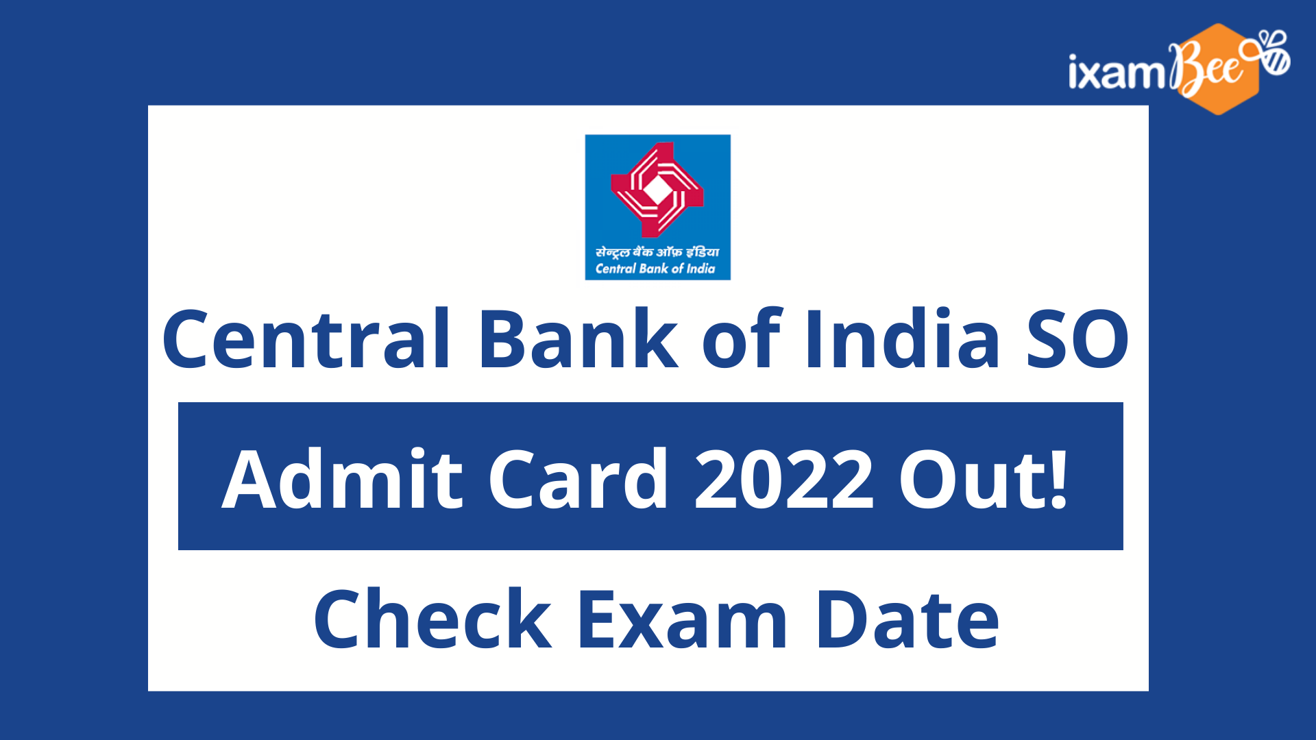 Central Bank of India SO Admit Card 2022 Out