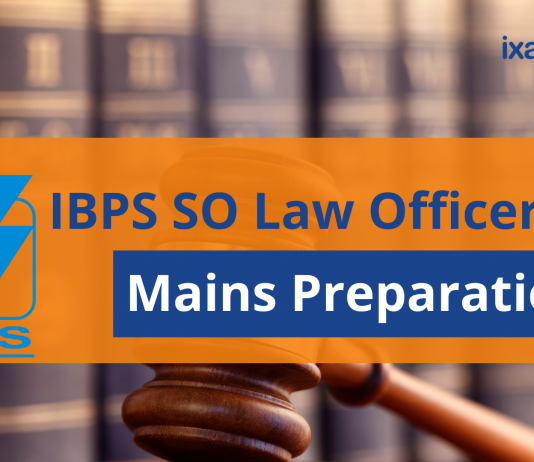 IBPS SO Law Officer 2021: Mains Preparation