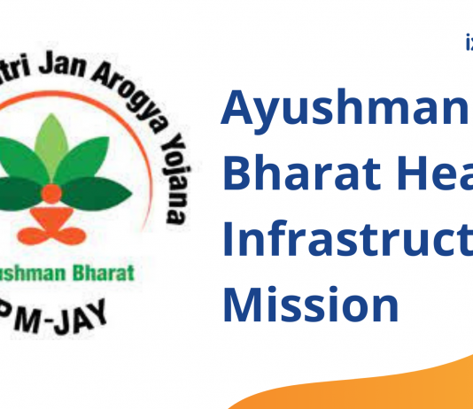 Ayushman Bharat Health Infrastructure Mission