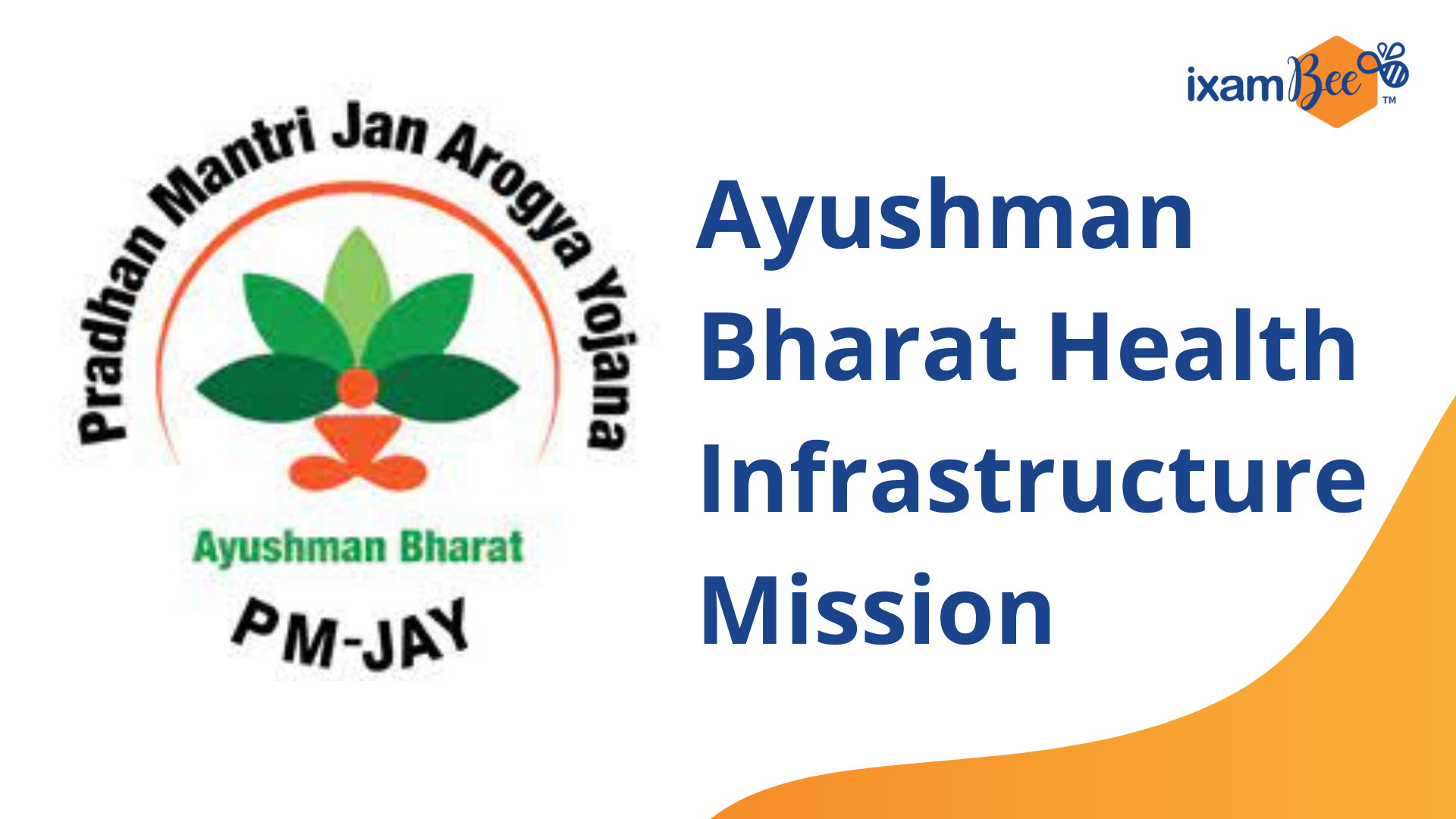 Ayushman Bharat Health Infrastructure Mission