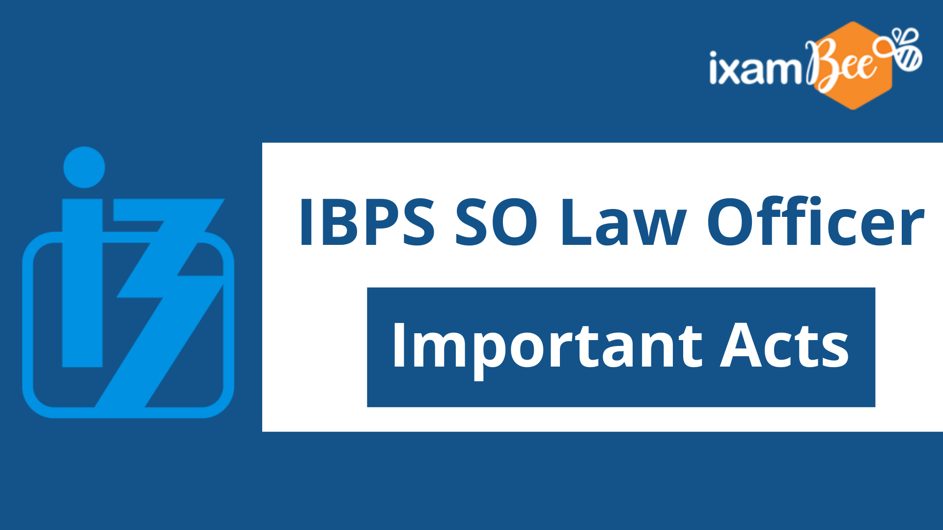 IBPS SO Law Exam Important Acts