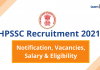 HPSSC Recruitment 2021