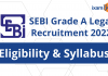 SEBI Grade A Legal Recruitment 2022
