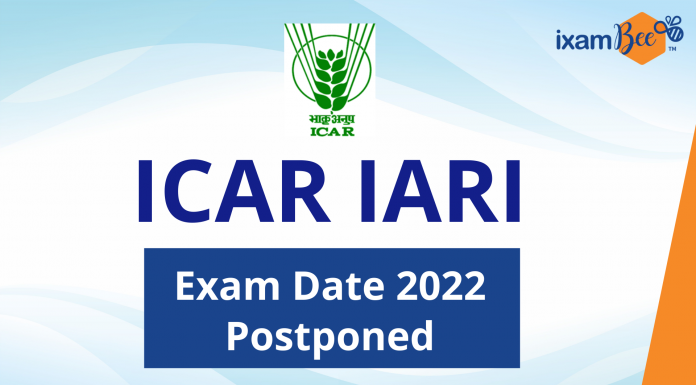 ICAR IARI Exam Date 2022 Postponed