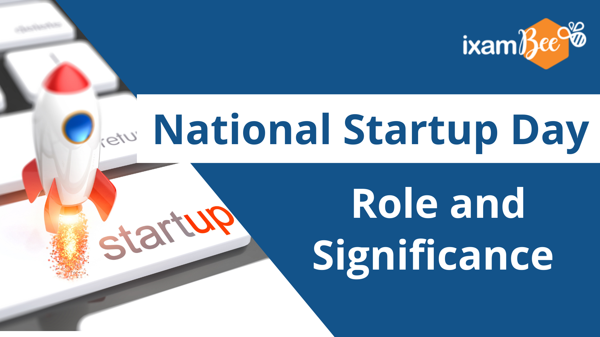 National Startup Day: History, Role and Significance