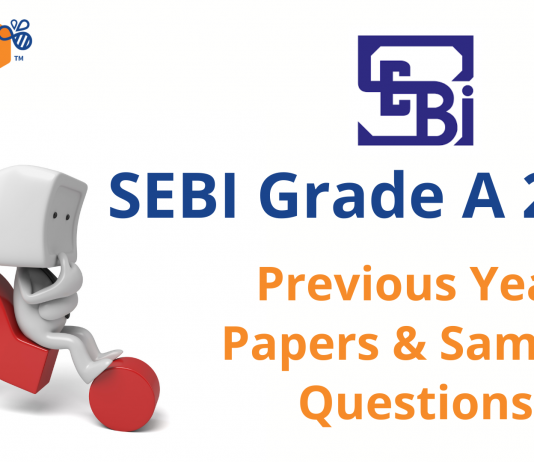 SEBI Grade A 2022: Previous Year Papers & Sample Questions