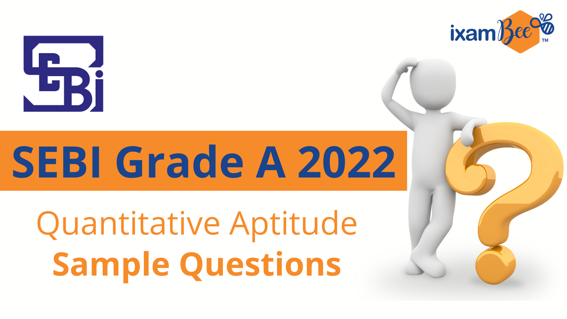 SEBI Grade A: Quantitative Aptitude Sample Questions