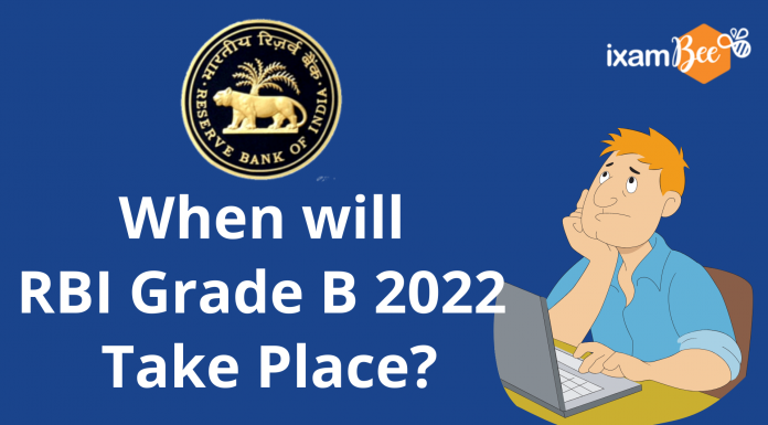 When will RBI Grade B 2022 take place?