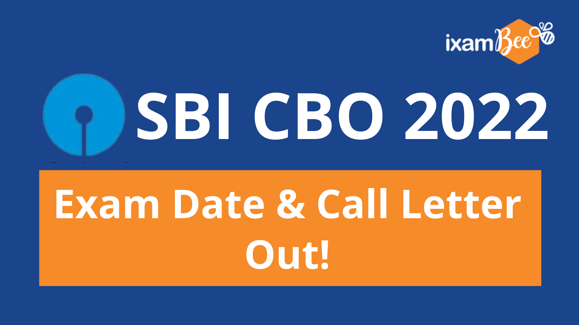 SBI CBO 2022 Exam Date