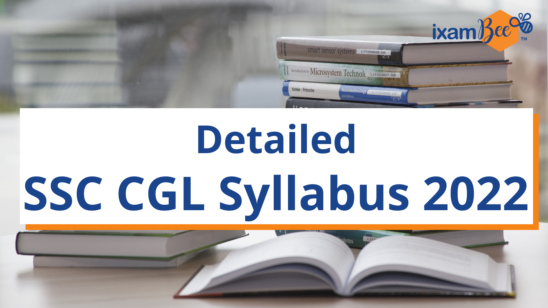 SSC CGL Syllabus 2022 in Detail: Topic Wise Coverage of All Sections
