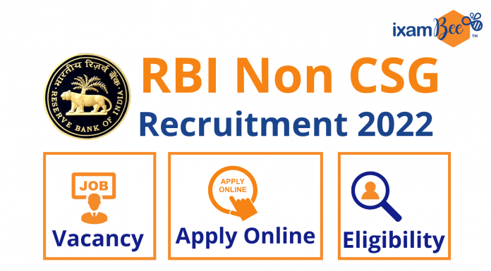 RBI Non CSG Recruitment 2022: