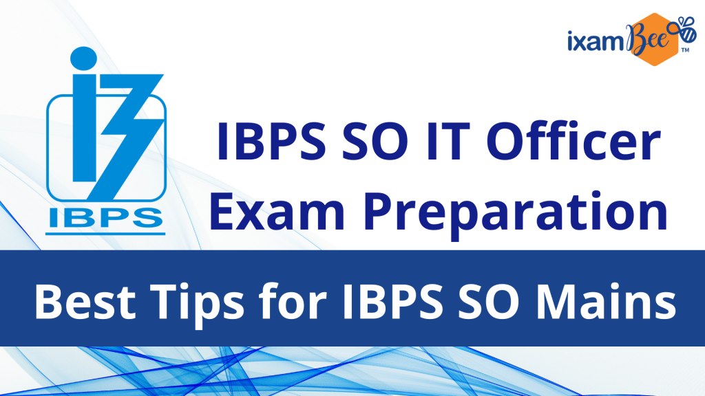 IBPS SO IT Officer Exam Preparation