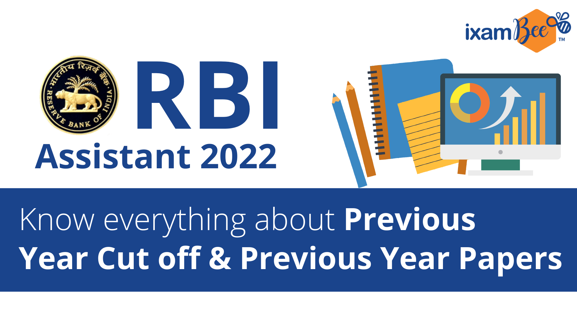 RBI Assistant 2022: Everything To Know About Previous Year Cut-off and Previous Year Papers