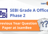 SEBI Grade A Officer Phase 2 Previous Year Paper