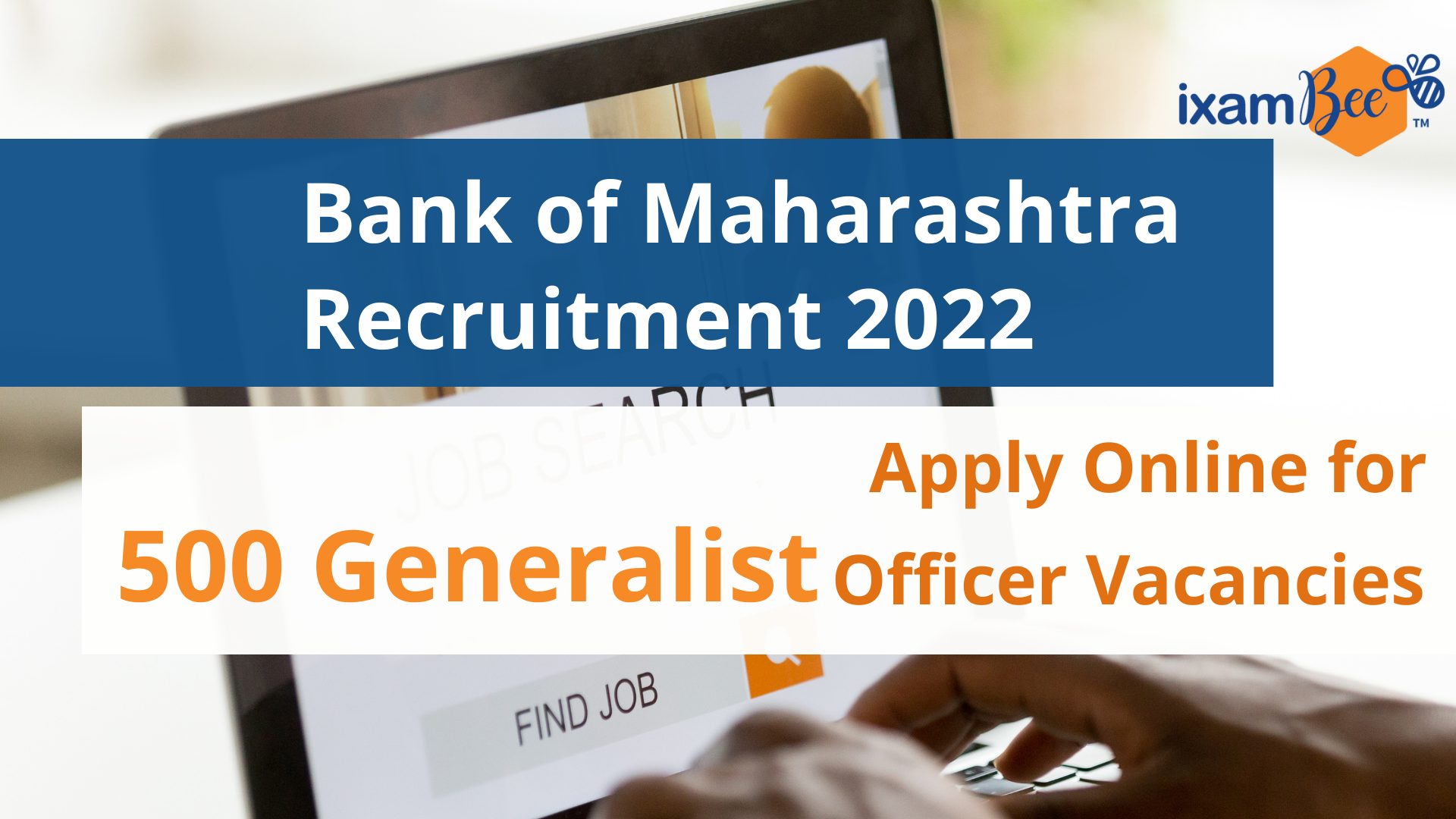 Bank of Maharashtra Recruitment 2022: Apply Online for 500 Vacancies