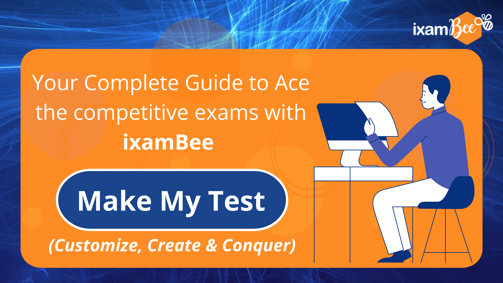 Make My Test with ixamBee