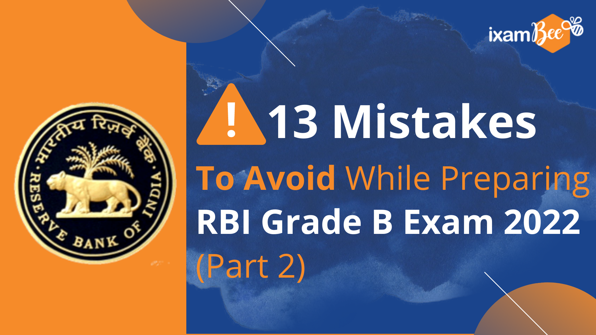 RBI Grade B 2022: 13 Mistakes to Avoid While Preparing for RBI Grade B Exam (Part 2)