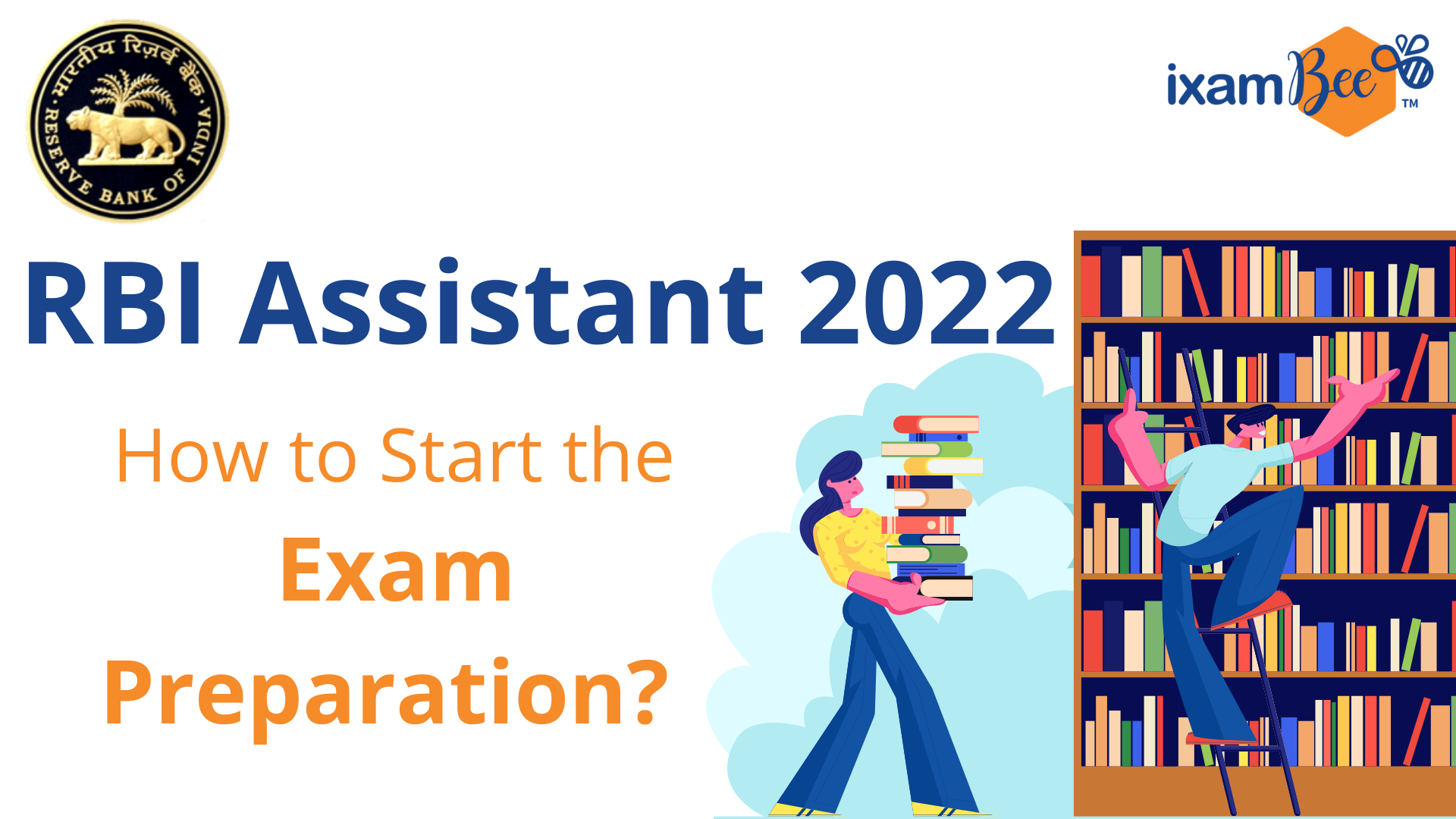 RBI Assistant 2022: How to Start the Exam Preparation?