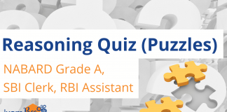 Reasoning Quiz (Puzzles): NABARD Grade A, SBI Clerk, RBI Assistant