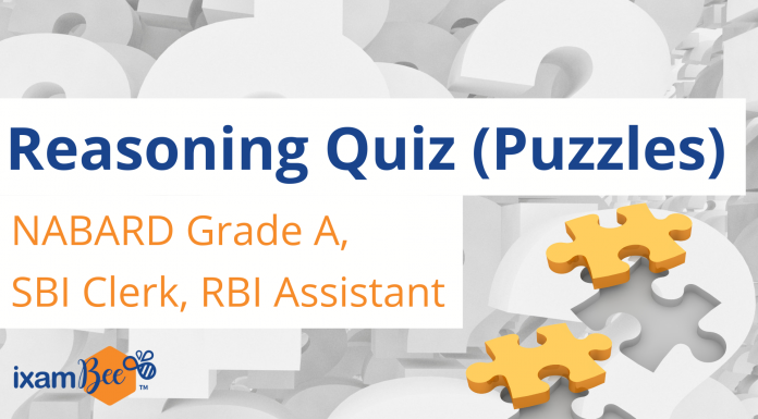 Reasoning Quiz (Puzzles): NABARD Grade A, SBI Clerk, RBI Assistant