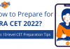 How to Prepare for NRA CET 2022?