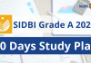 SIDBI Grade A 2022: 30 Days Study Plan