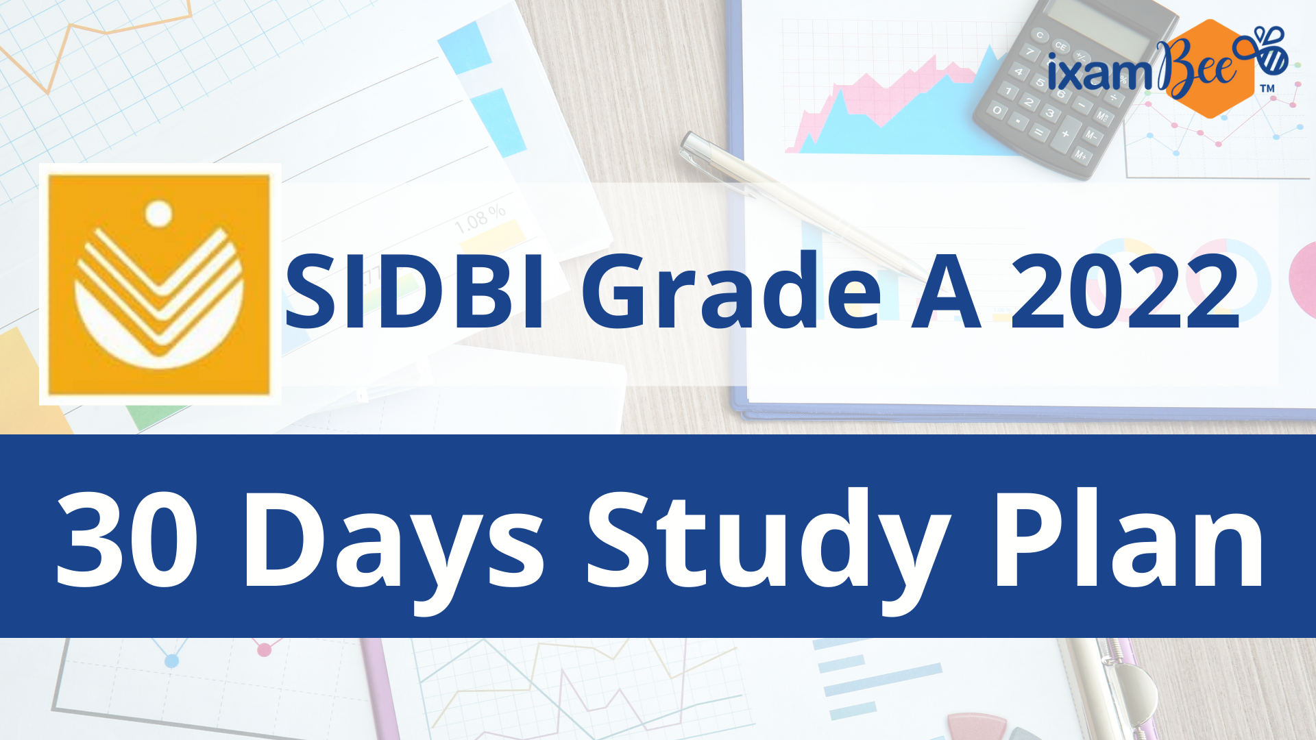 SIDBI Grade A 2022: 30 Days Study Plan