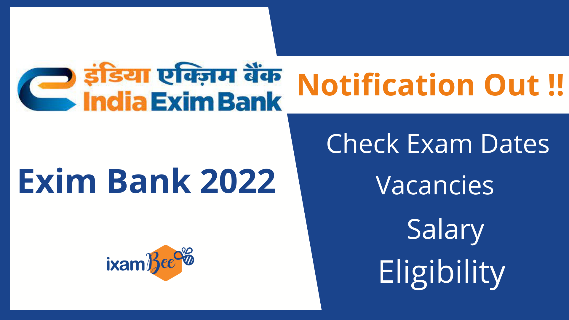 Exim Bank Recruitment 2022: Notification, Vacancies, Salary & Eligibility