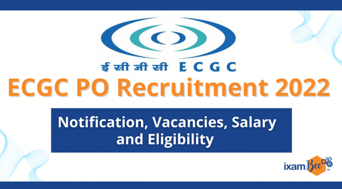 ECGC Recruitment 2022: Notification, Vacancies, Salary & Eligibility