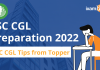 SSC CGL Preparation 2022 tips