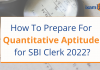 Quantitative Aptitude SBI Clerk 2022