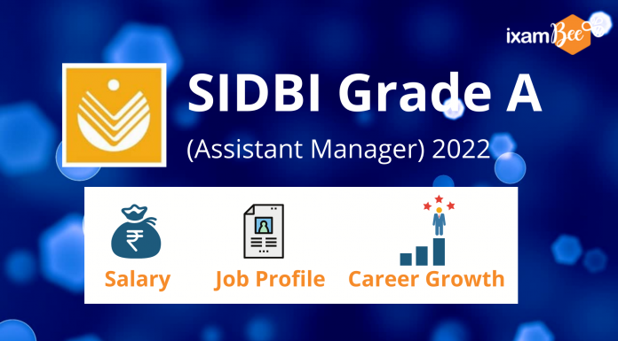 SIDBI Grade A Assistant Manager job profile