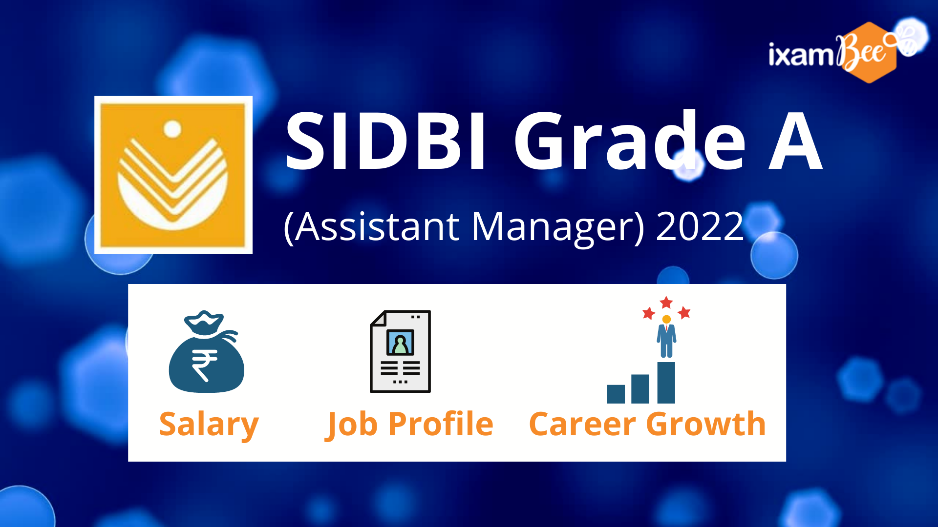 SIDBI Grade A Assistant Manager job profile