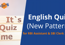 English Quiz (New Pattern) for RBI Assistant & SBI Clerk 2022
