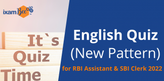 English Quiz (New Pattern) for RBI Assistant & SBI Clerk 2022