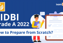 SIDBI Grade A 2022: How to Prepare from Scratch?
