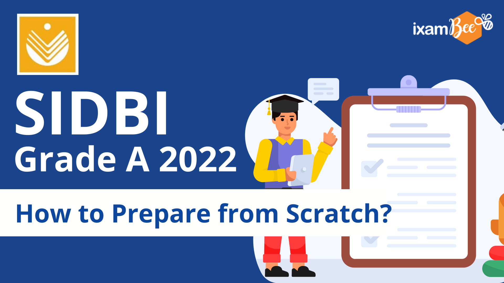 SIDBI Grade A 2022: How to Prepare from Scratch?