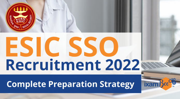 ESIC SSO Recruitment 2022: Complete Preparation Strategy