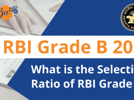 RBI Grade B 2022: What is the Selection Ratio of RBI Grade B Exam?