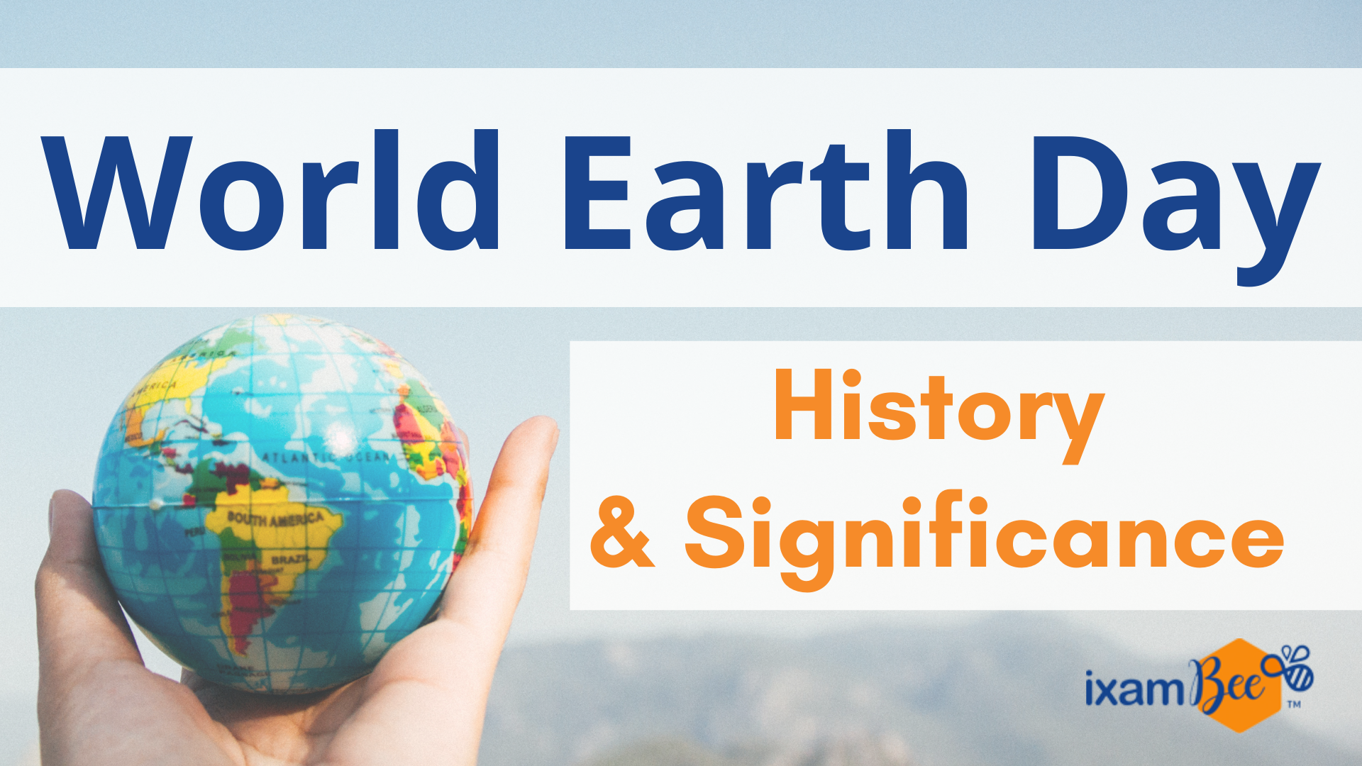 World Earth Day: History and Significance