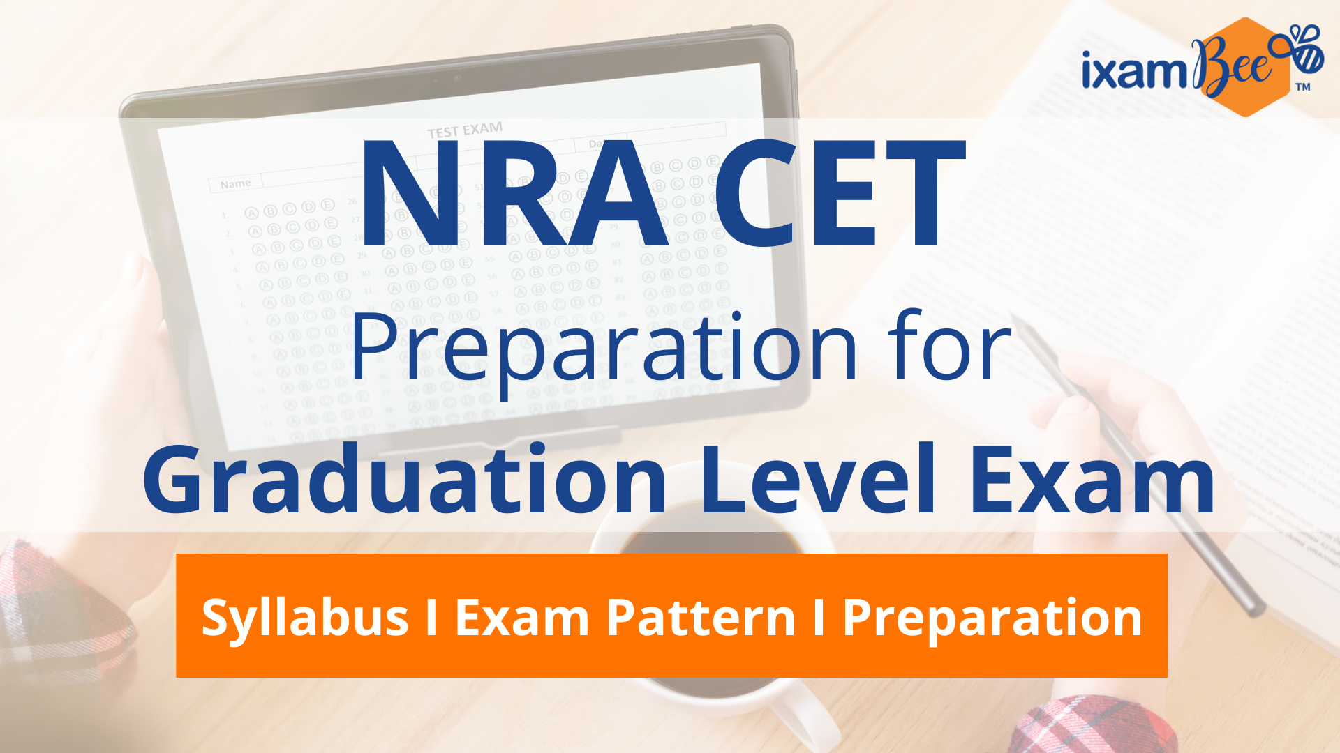 NRA CET graduate level exam preparation