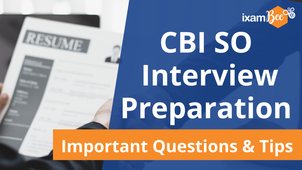 CBI SO Interview Preparation